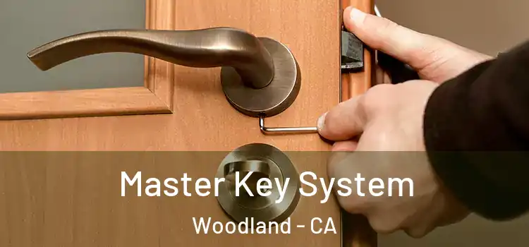 Master Key System Woodland - CA
